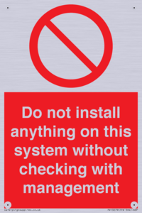 PV13279: Do not install anything on this system without checking with management