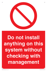 PV13279: Do not install anything on this system without checking with management
