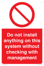 PV13279: Do not install anything on this system without checking with management