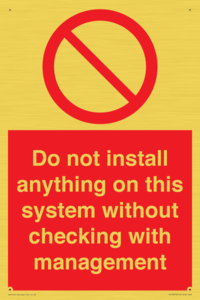 PV13279: Do not install anything on this system without checking with management