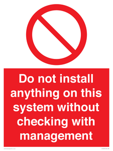 PV13279: Do not install anything on this system without checking with management