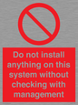 PV13279: Do not install anything on this system without checking with management