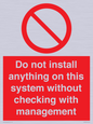 PV13279: Do not install anything on this system without checking with management