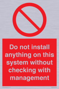 PV13279: Do not install anything on this system without checking with management