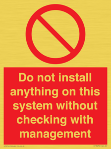 PV13279: Do not install anything on this system without checking with management
