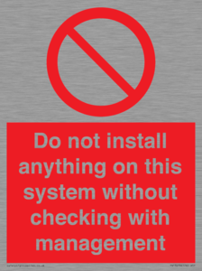 PV13279: Do not install anything on this system without checking with management