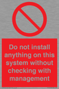 PV13279: Do not install anything on this system without checking with management
