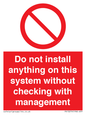 PV13279: Do not install anything on this system without checking with management