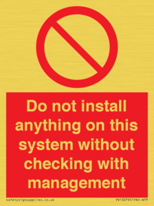 PV13279: Do not install anything on this system without checking with management