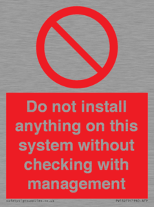 PV13279: Do not install anything on this system without checking with management