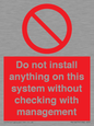 PV13279: Do not install anything on this system without checking with management