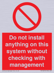PV13279: Do not install anything on this system without checking with management