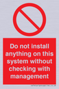 PV13279: Do not install anything on this system without checking with management