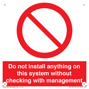 PV13279: Do not install anything on this system without checking with management