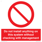 PV13279: Do not install anything on this system without checking with management