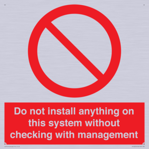 PV13279: Do not install anything on this system without checking with management