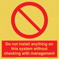 PV13279: Do not install anything on this system without checking with management
