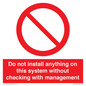 PV13279: Do not install anything on this system without checking with management