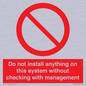 PV13279: Do not install anything on this system without checking with management