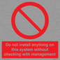 PV13279: Do not install anything on this system without checking with management