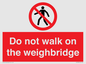 PV13378: Do not walk on the weighbridge