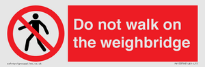PV13378: Do not walk on the weighbridge