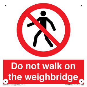 PV13378: Do not walk on the weighbridge
