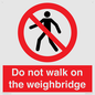 PV13378: Do not walk on the weighbridge