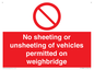 PV13388: No sheeting or unsheeting of vehicles permitted on weighbridge