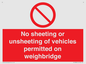 PV13388: No sheeting or unsheeting of vehicles permitted on weighbridge