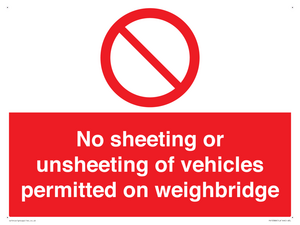 PV13388: No sheeting or unsheeting of vehicles permitted on weighbridge