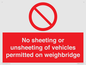 PV13388: No sheeting or unsheeting of vehicles permitted on weighbridge