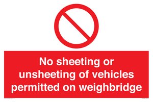PV13388: No sheeting or unsheeting of vehicles permitted on weighbridge