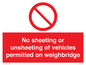 PV13388: No sheeting or unsheeting of vehicles permitted on weighbridge