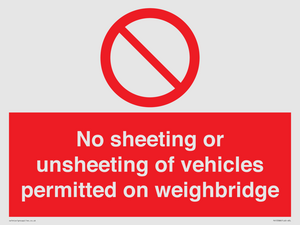 PV13388: No sheeting or unsheeting of vehicles permitted on weighbridge
