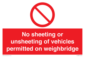 PV13388: No sheeting or unsheeting of vehicles permitted on weighbridge