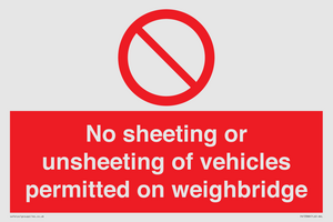 PV13388: No sheeting or unsheeting of vehicles permitted on weighbridge