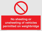 PV13388: No sheeting or unsheeting of vehicles permitted on weighbridge