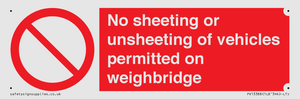 PV13388: No sheeting or unsheeting of vehicles permitted on weighbridge