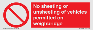 PV13388: No sheeting or unsheeting of vehicles permitted on weighbridge