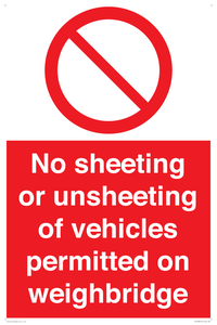 PV13388: No sheeting or unsheeting of vehicles permitted on weighbridge