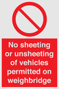 PV13388: No sheeting or unsheeting of vehicles permitted on weighbridge