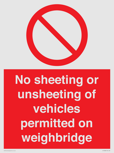 PV13388: No sheeting or unsheeting of vehicles permitted on weighbridge