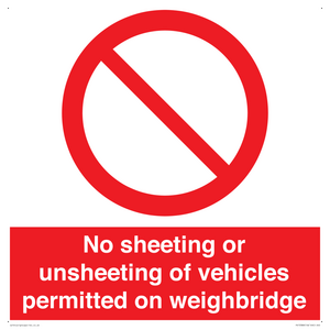 PV13388: No sheeting or unsheeting of vehicles permitted on weighbridge