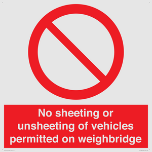PV13388: No sheeting or unsheeting of vehicles permitted on weighbridge