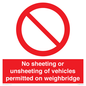 PV13388: No sheeting or unsheeting of vehicles permitted on weighbridge
