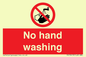 PV13413: No hand washing