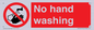 PV13413: No hand washing