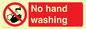PV13413: No hand washing