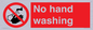 PV13413: No hand washing